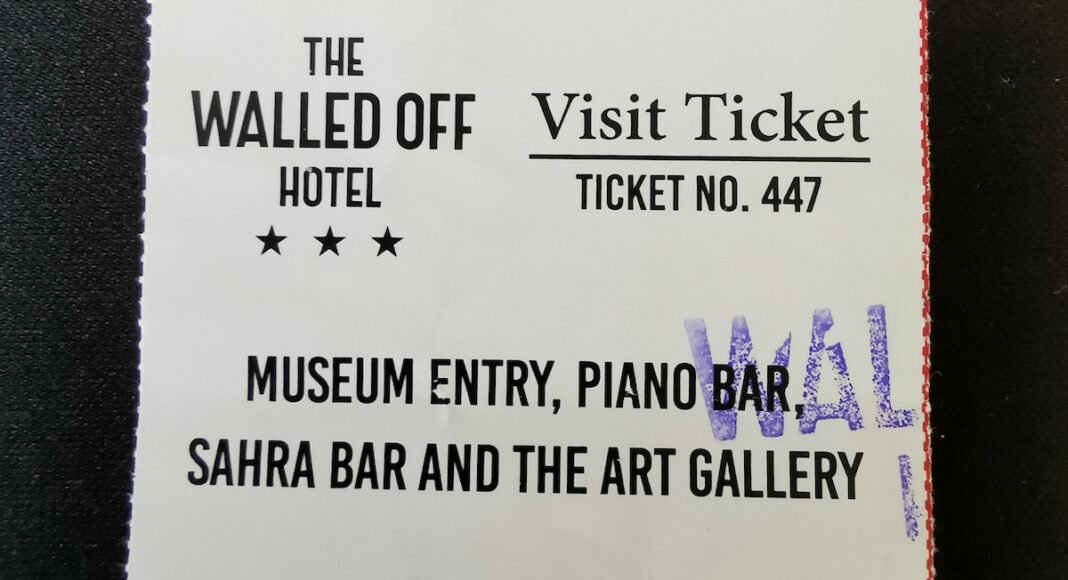 The walled off hotel visit ticket 2023